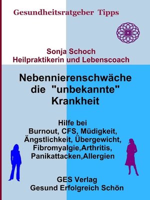 cover image of Nebennierenschwäche die "unbekannte" Krankheit